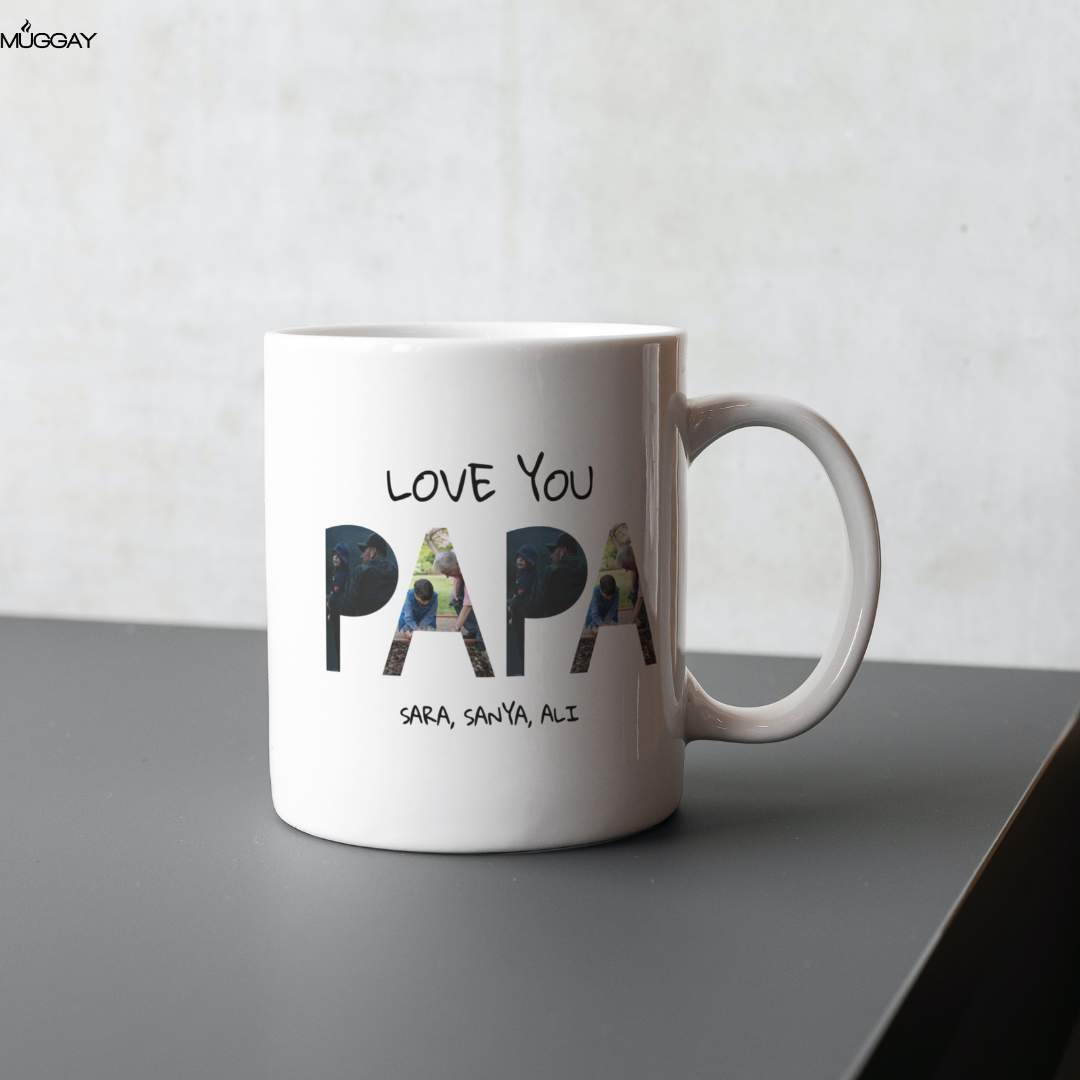 Love you Papa- Mugs for Father