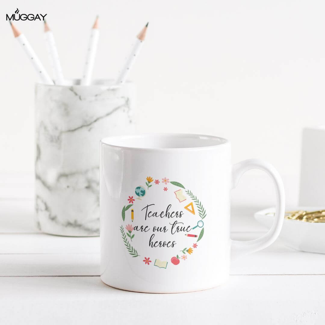Heroes | Mugs for Teachers