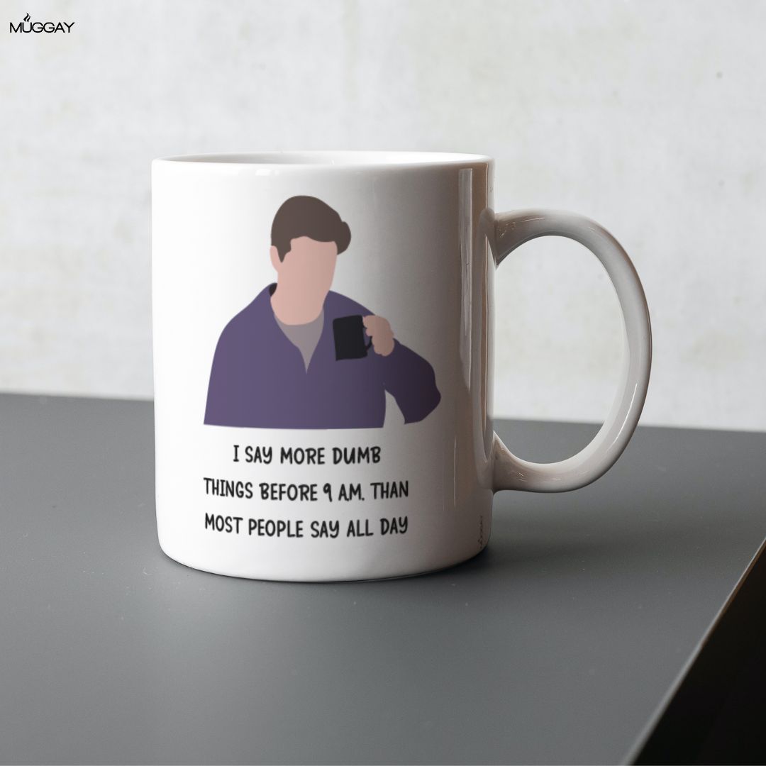 More Dumb Things| Chandler Bing Mugs