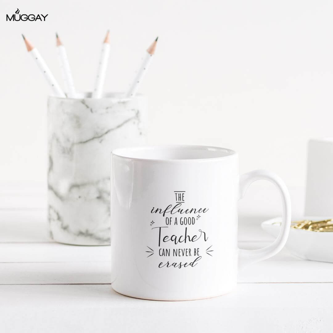 Influence  | Mugs for Teachers