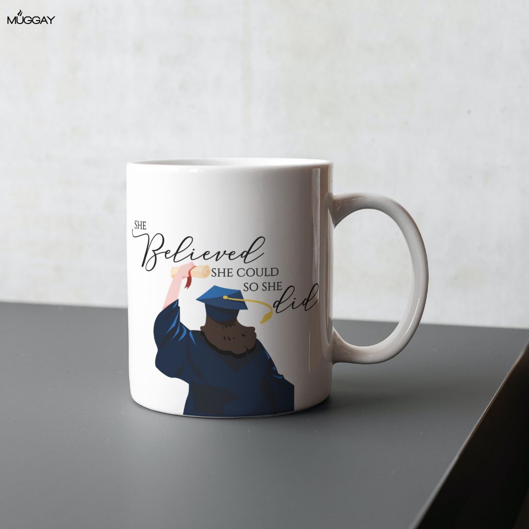 She Believed Graduation Mug