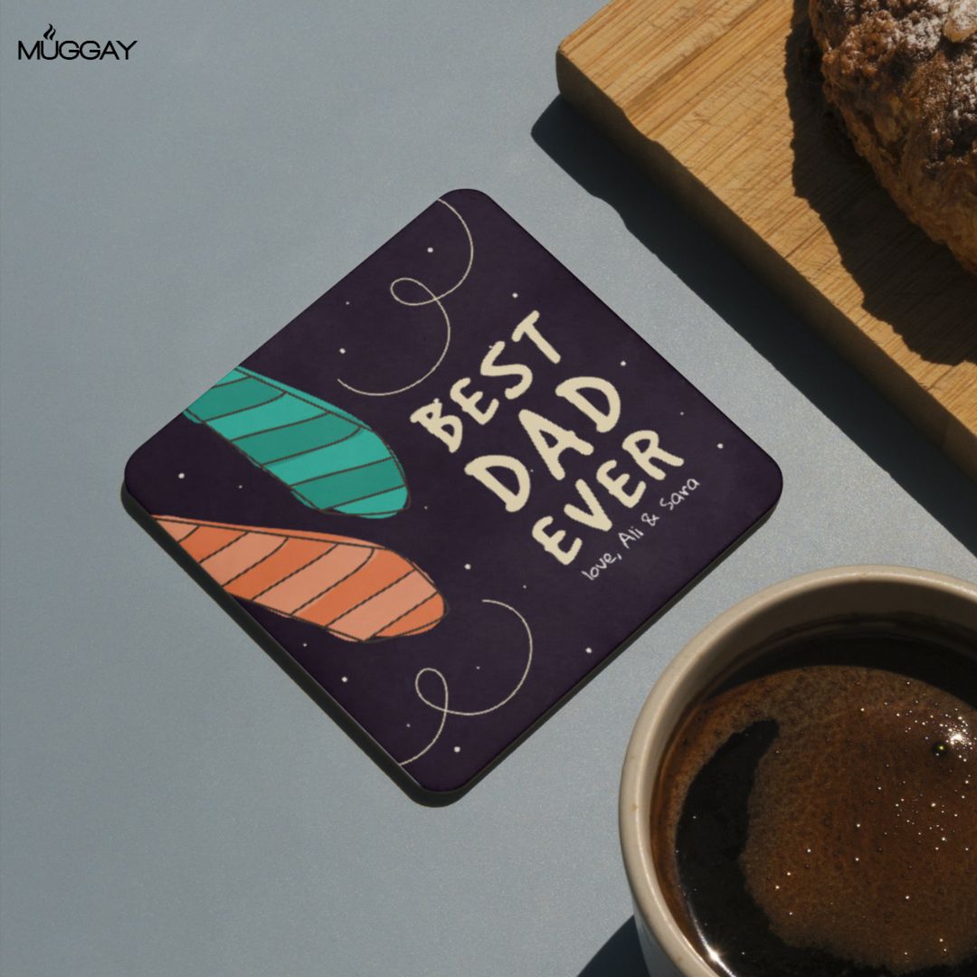 Best Dad Ever Coaster