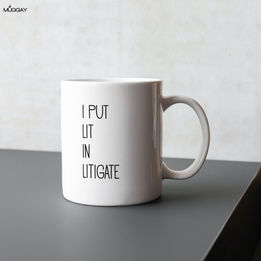 Lit in Litigate Lawyer Mug