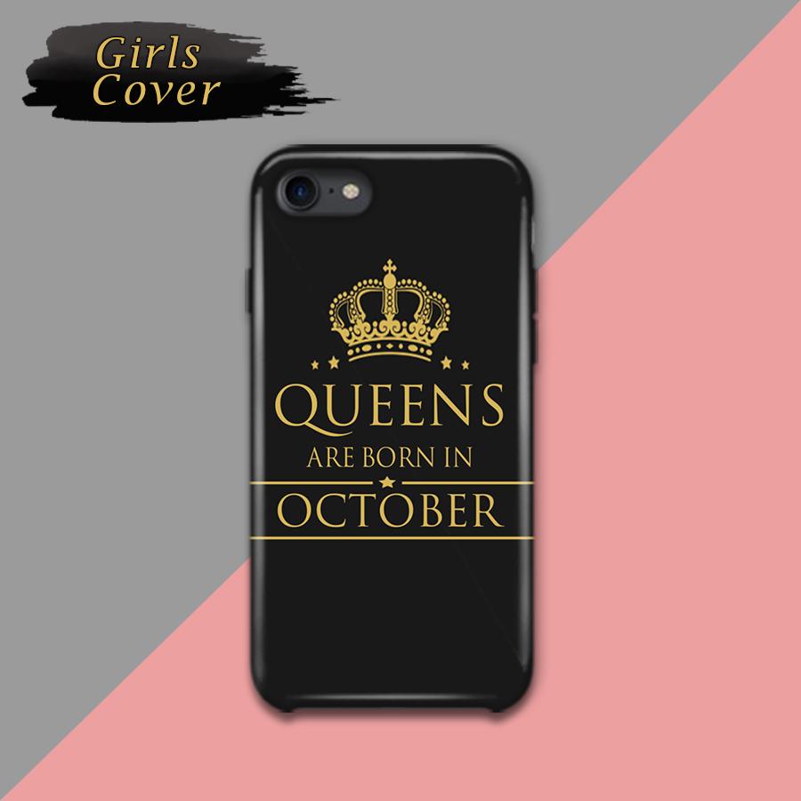 Girls Cover Queens are Born in October  Design Phone Case Girls Cover Queens are Born in October  Design Phone Case