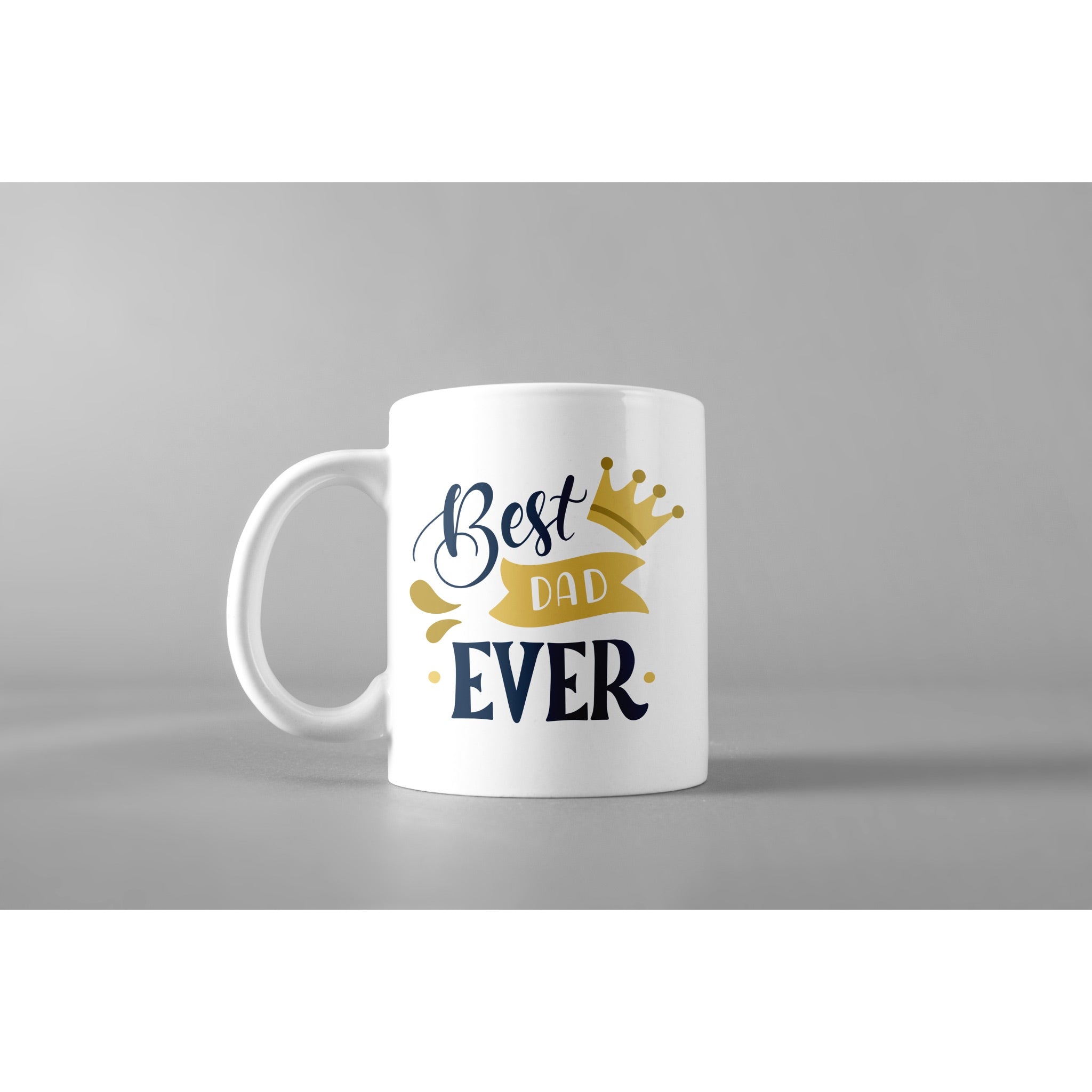 Best dad ever crown-- Mugs for Father