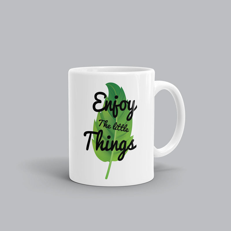 Enjoy the little things