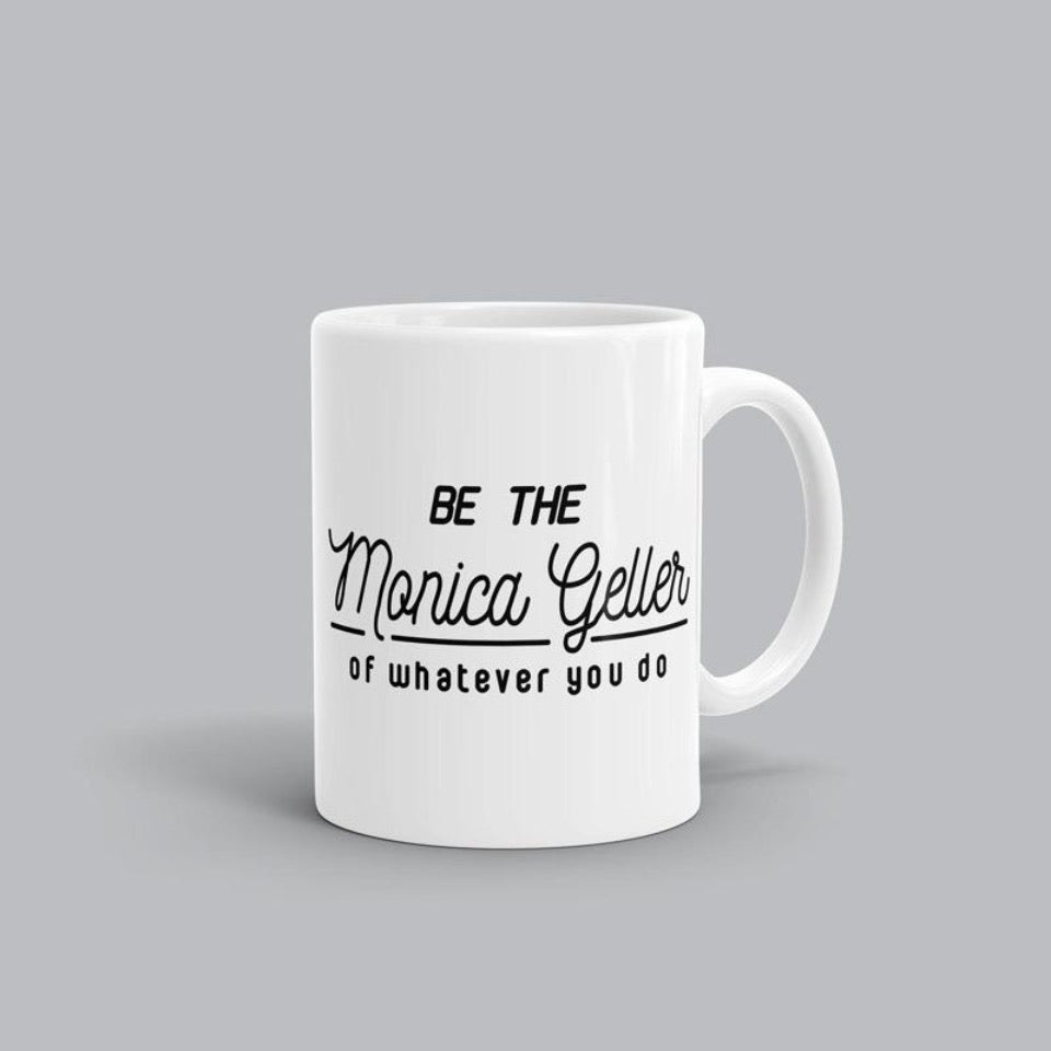 Be the Monica