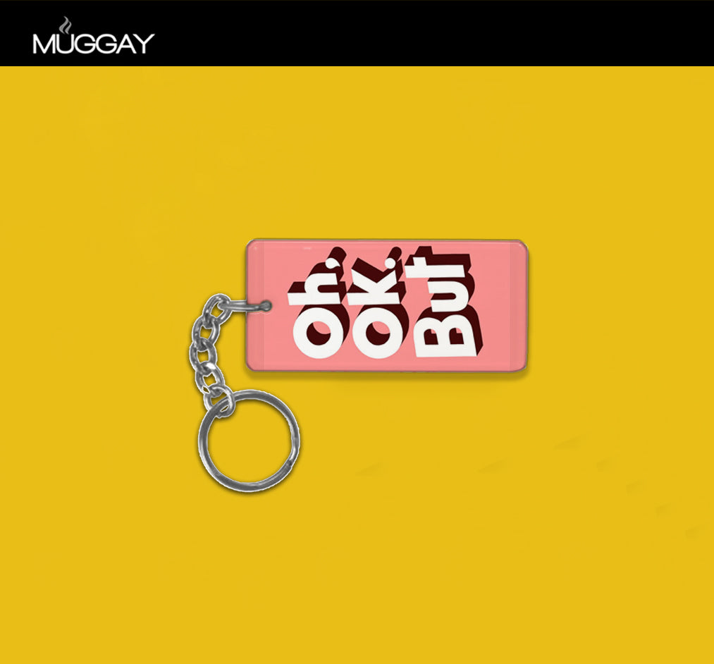 Metal Key-Chains - OH OK But Metal Key-Chains - OH OK But