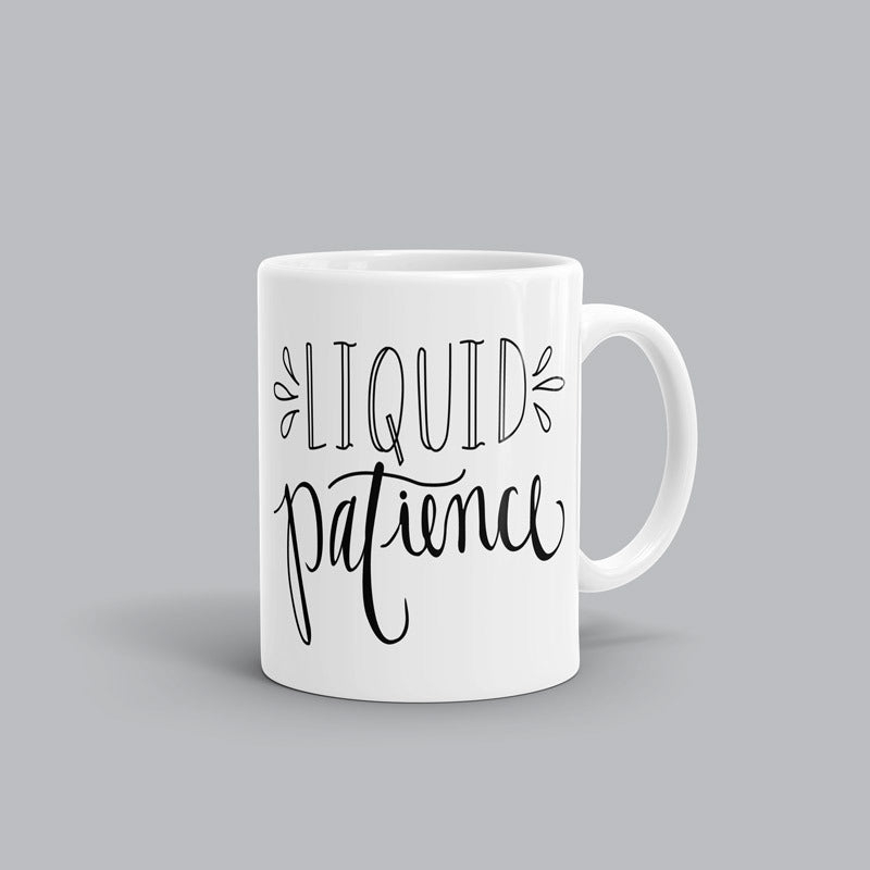 Liquid Patience