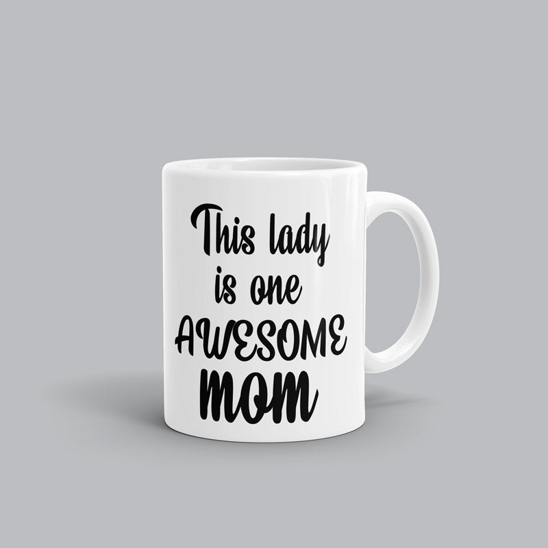 Awesome Mom Awesome Mom