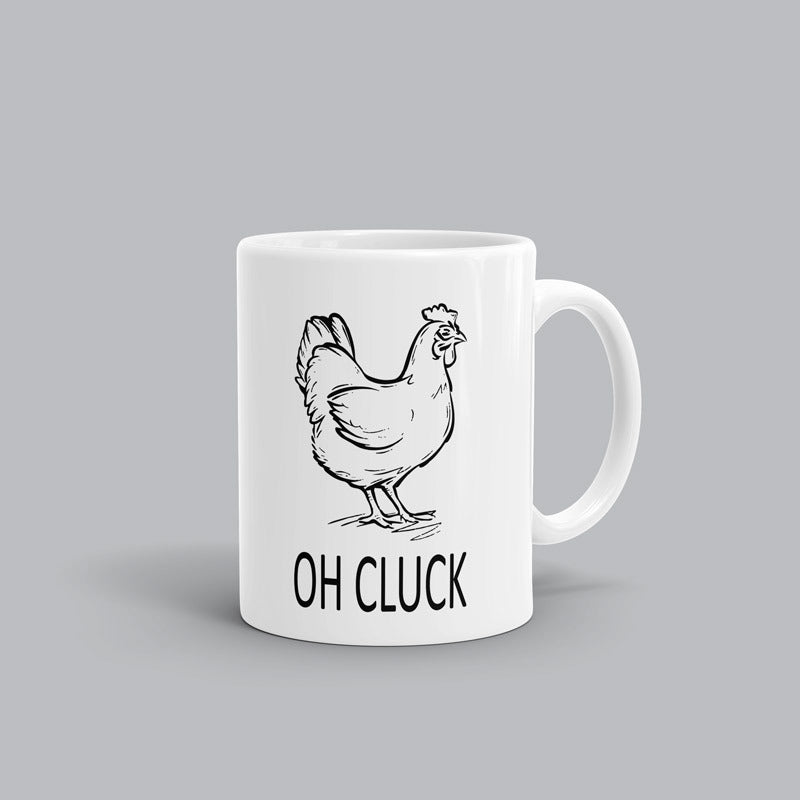 Oh cluck