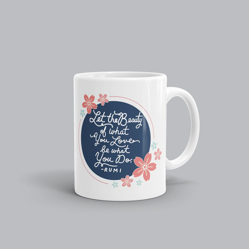 Let the beauty Rumi Mug