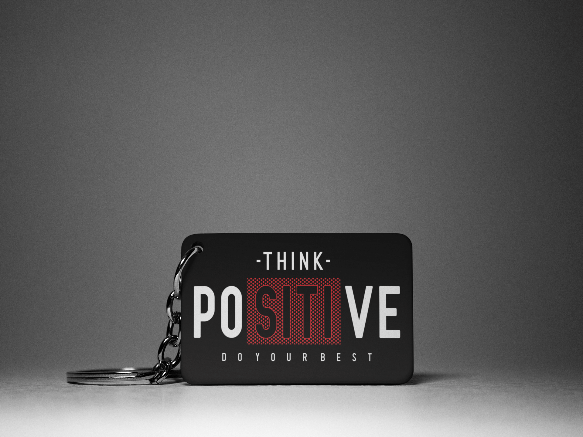 Think Positive Keychain
