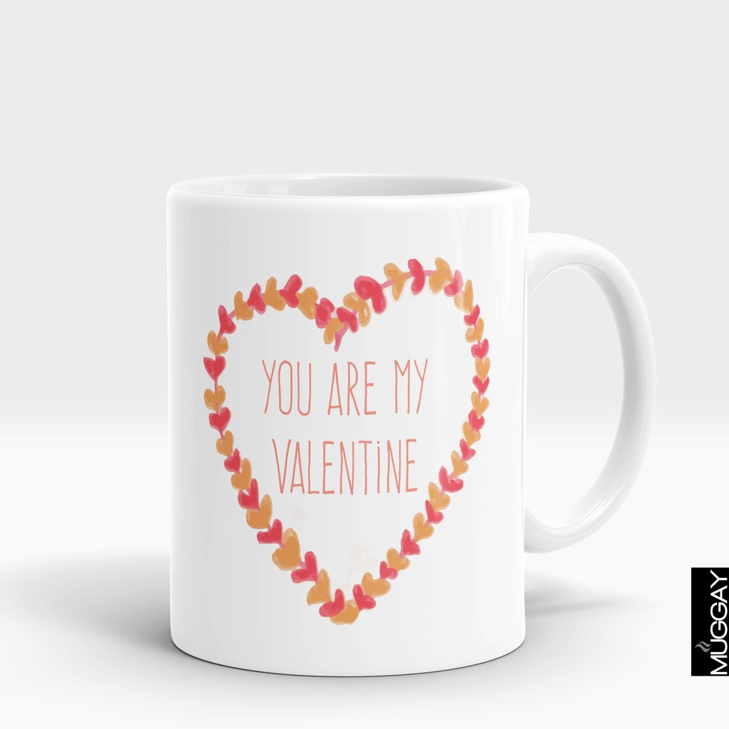 'You Are My Valentine' Mug