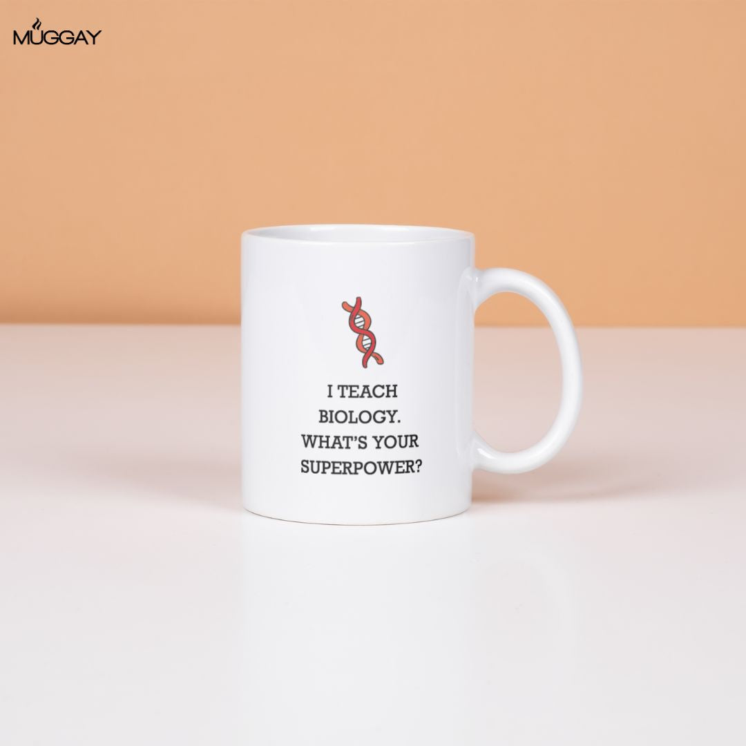 Biology Superpower | Mugs for Teachers