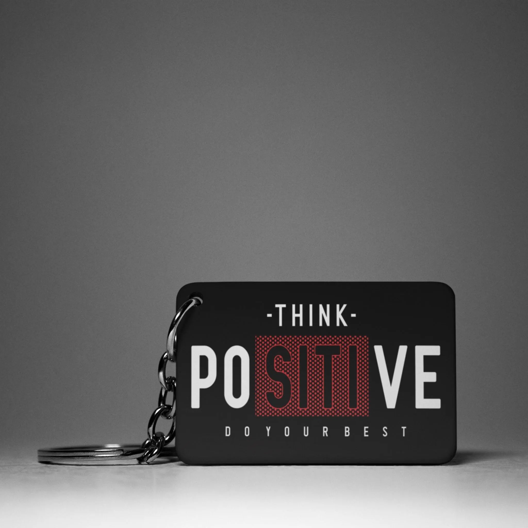 Think Positive Keychain