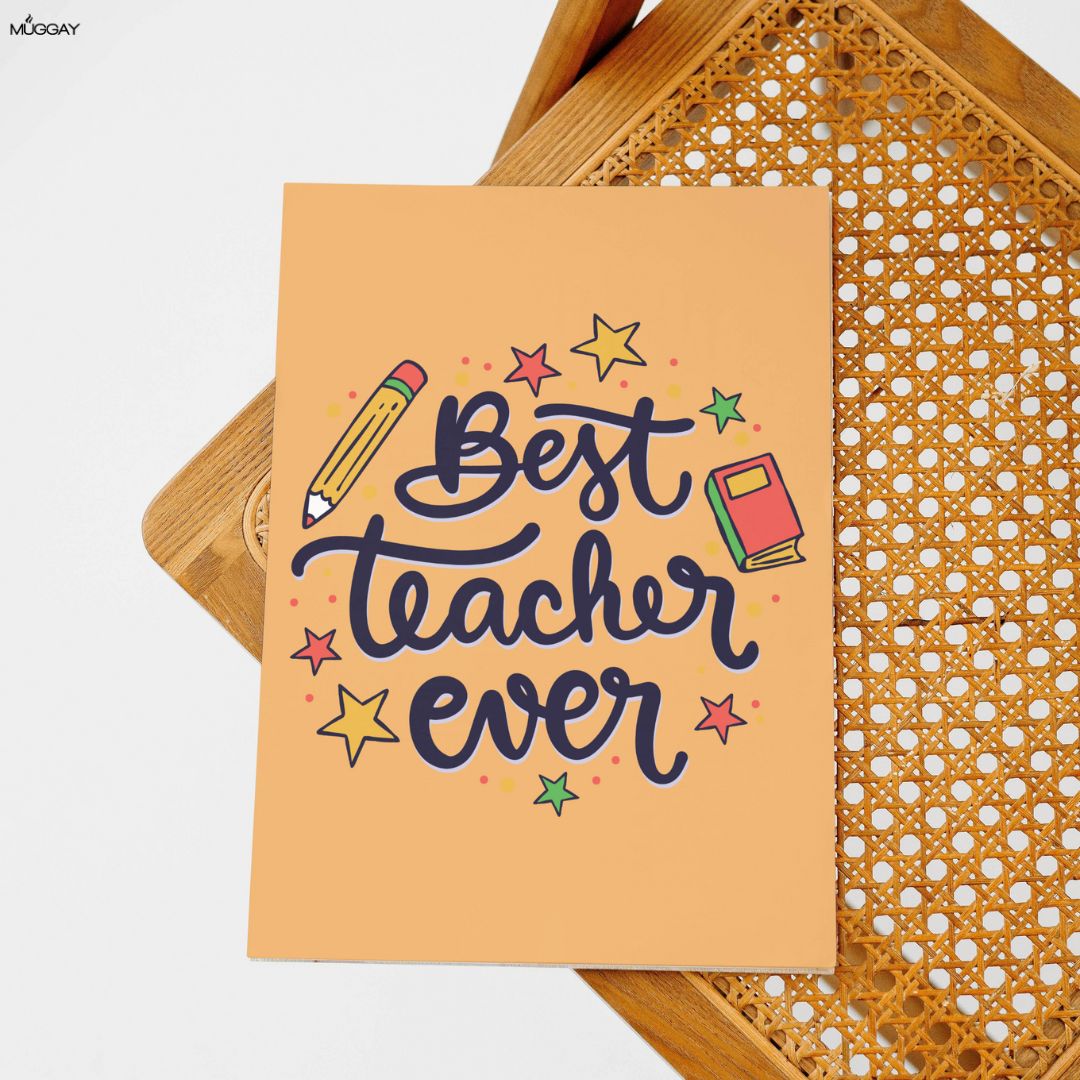 Best Teacher Ever | Cards for Teachers