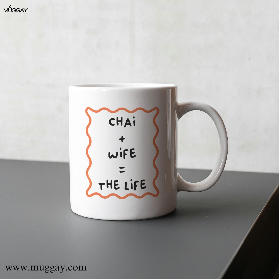 Chai Life Wife | Valentines | Couples (Copy)