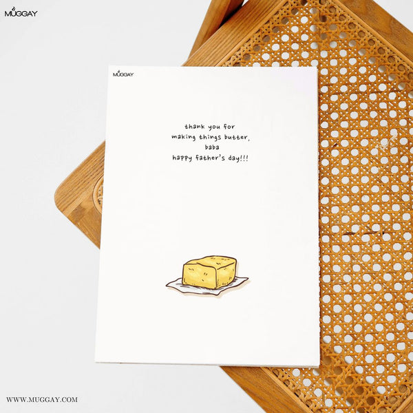 Butter/Better Funny Pun Dad Joke  | Cards for Fathers