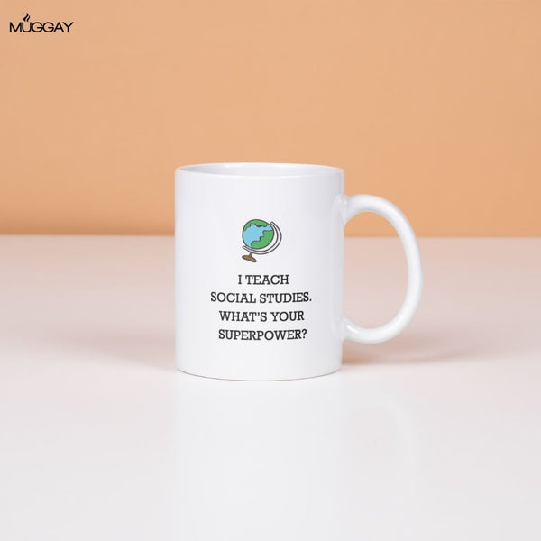 Social Studies Superpower | Mugs for Teachers