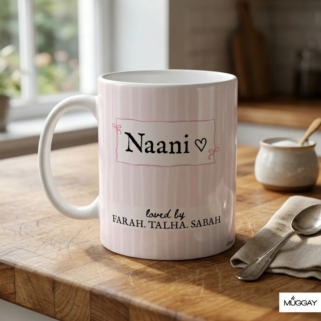 Personalized Mother’s Day mug with custom name printed for Naani