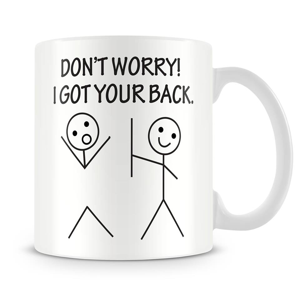 I Got your Back Mug