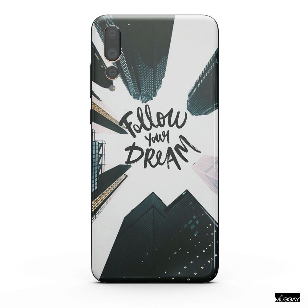 Mobile Covers - Follow your dream