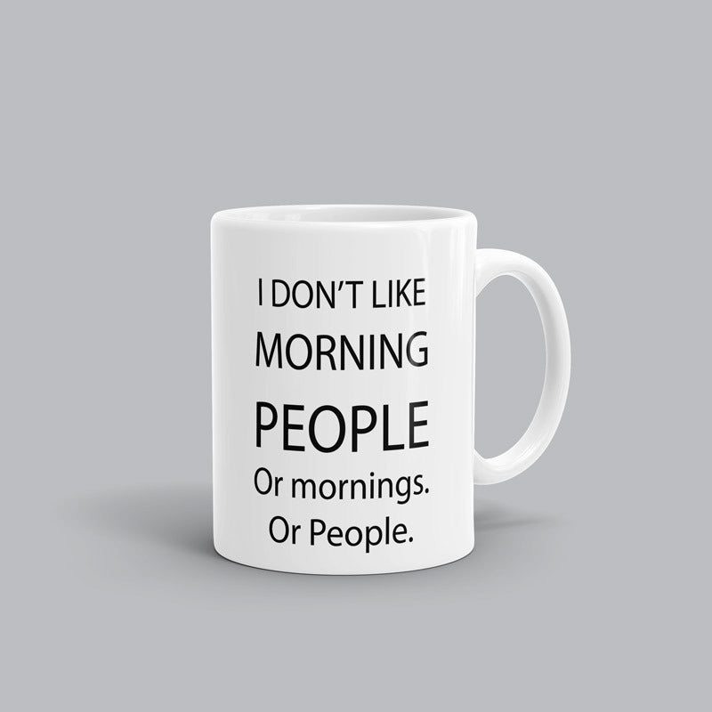 I dont like morning people