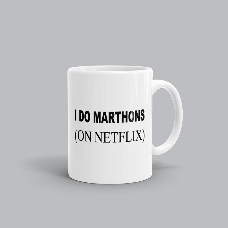 I do Marathons on Netflix Mug