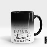 'Life isn't about waiting for the Storm' Rain Lover Mug