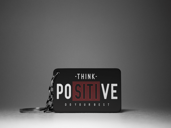 Think Positive Keychain