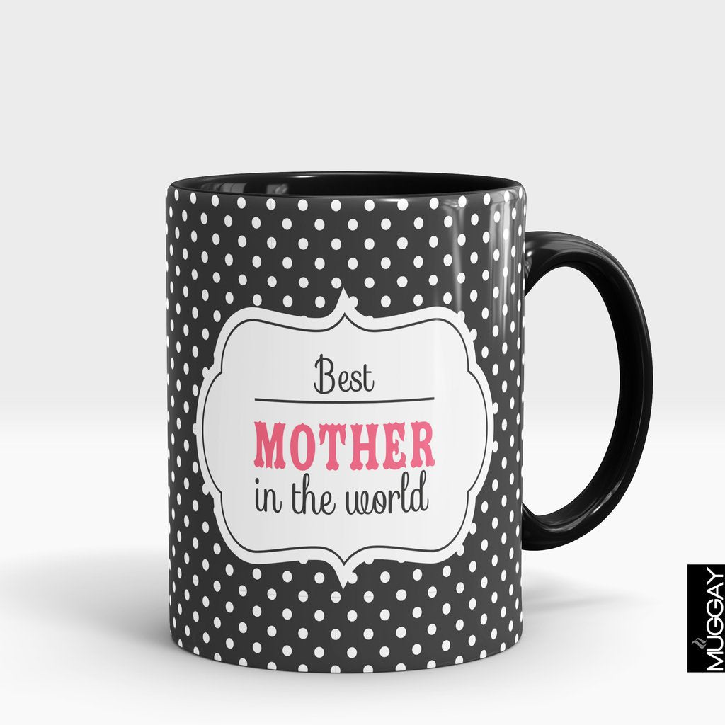 'Best Mother In The World' Mother Mug
