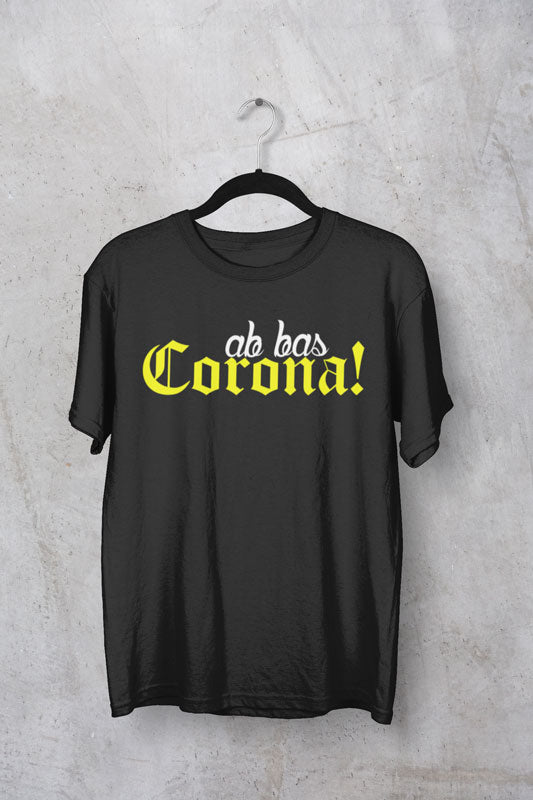 Ab Bas Corona - T shirt