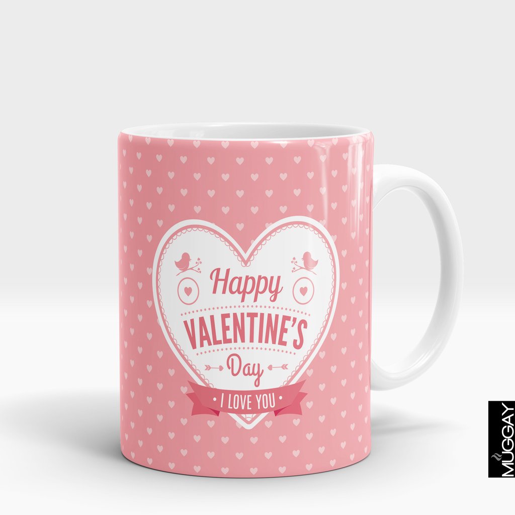 'Happy Valentines Day, I Love You' Mug